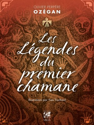 cover image of Les légendes du premier chamane